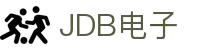 JDB电子(中国区)·官方网站